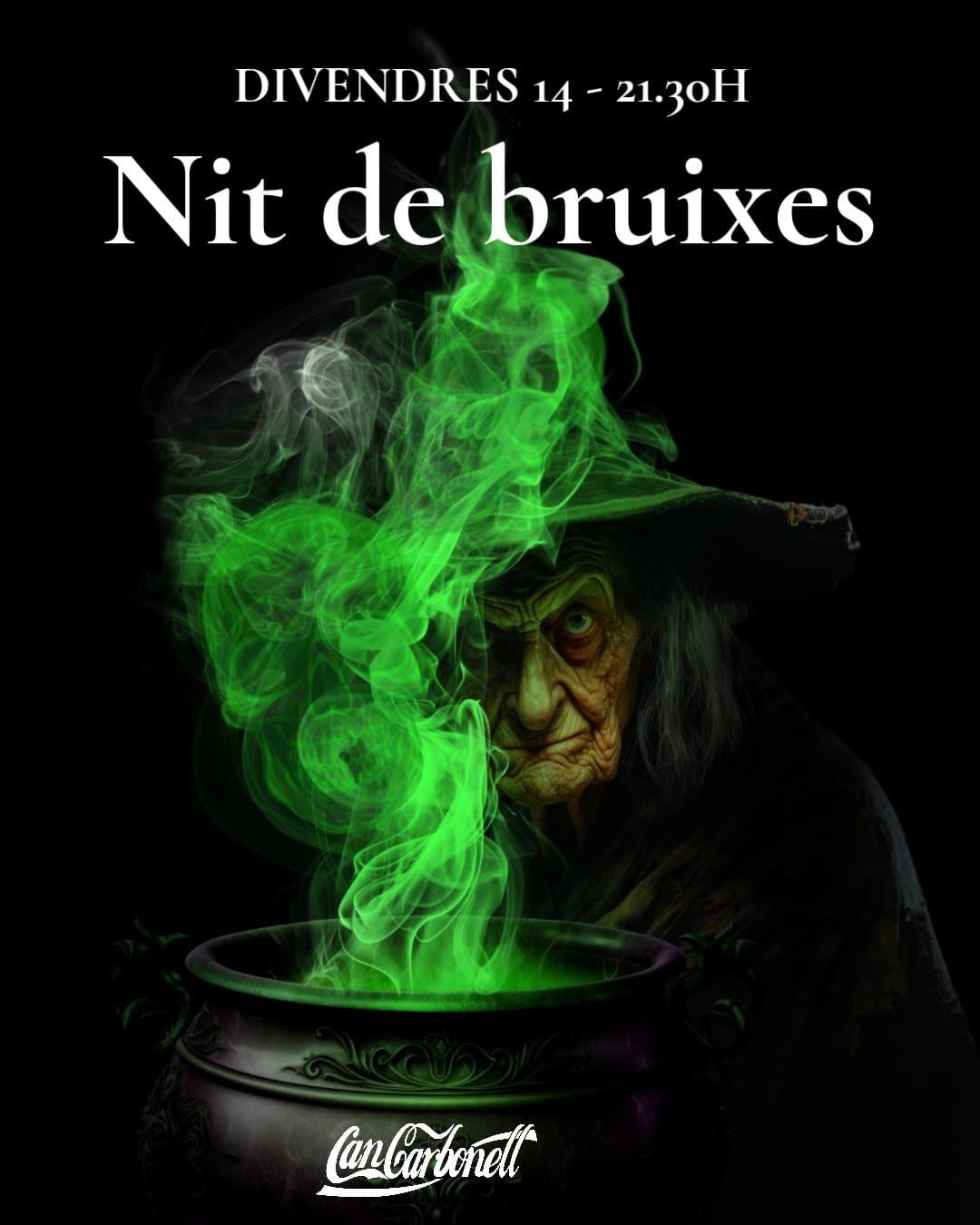 "Nit de bruixes! Divendres 14/08/26 a les 21:30h"